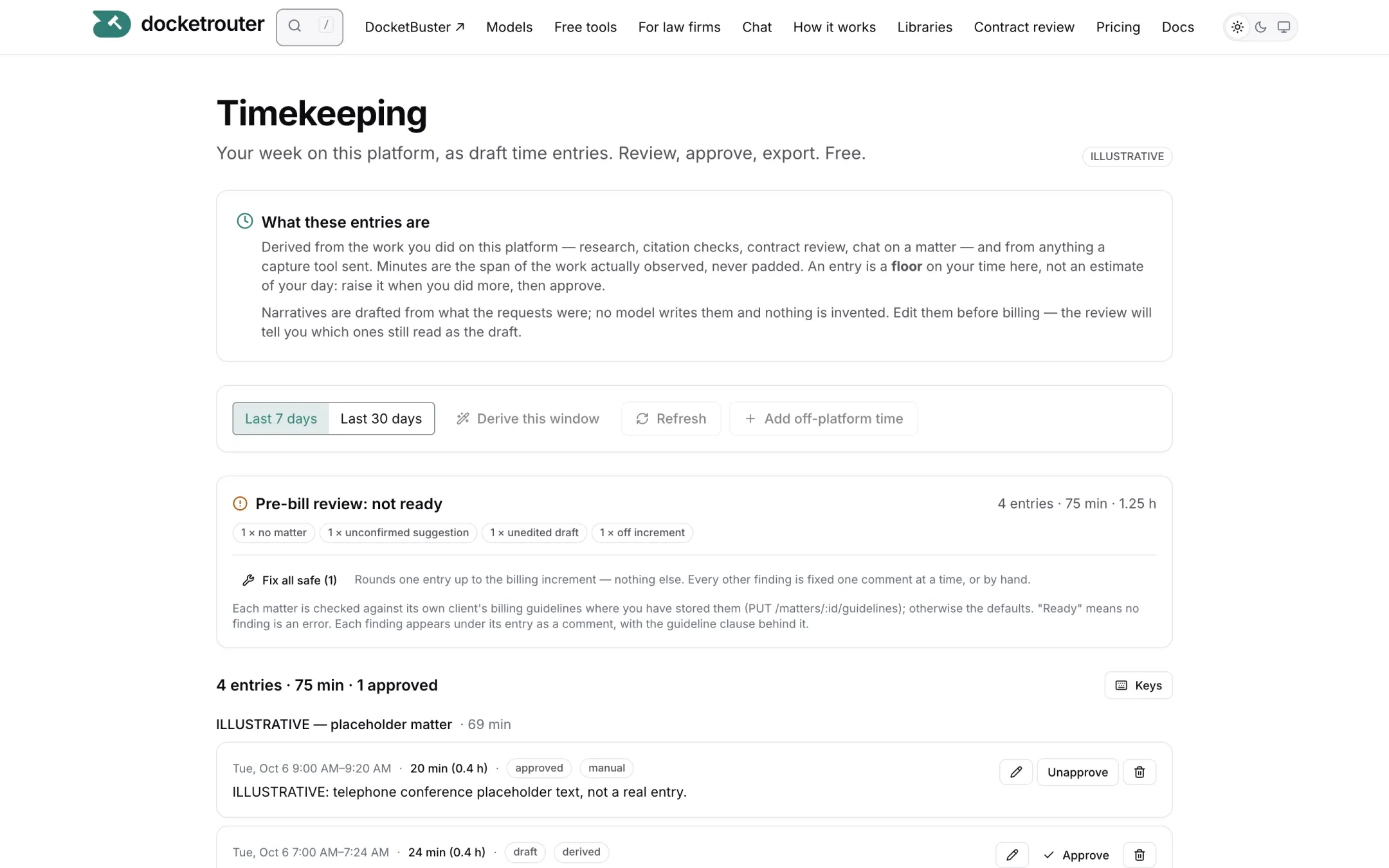 Timekeeping in demo mode, every row labelled ILLUSTRATIVE, with the pre-bill review above the entries.